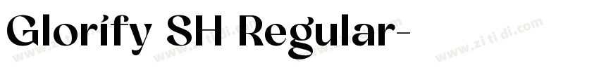 Glorify SH Regular字体转换